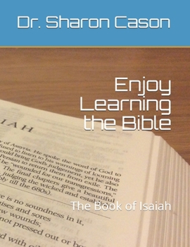 Paperback Enjoy Learning the Bible: the Book of Isaiah Book