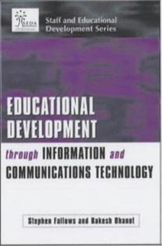 Paperback Educational Development Through Information and Communications Technology Book