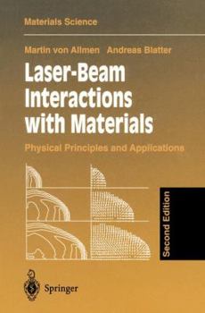 Paperback Laser-Beam Interactions with Materials: Physical Principles and Applications Book