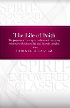 Paperback The Life of Faith Book