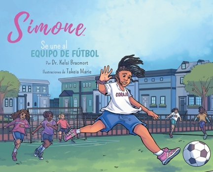 Hardcover Simone se une al equipo de fútbol [Spanish] Book