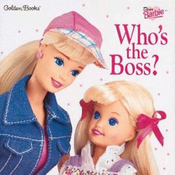 Paperback Dear Barbie: Who's the Boss? Book