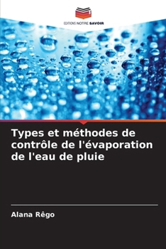 Paperback Types et méthodes de contrôle de l'évaporation de l'eau de pluie [French] Book