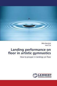 Paperback Landing performance on floor in artistic gymnastics Book