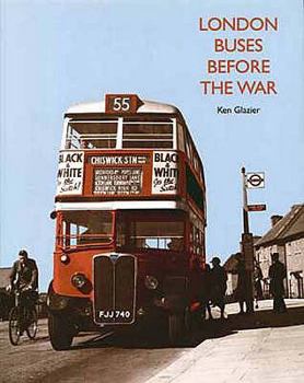 Hardcover London Buses Before the War Book