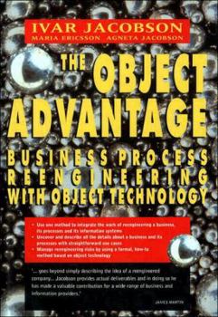 Hardcover The Object Advantage: Business Process Reengineering With Object Technology Book