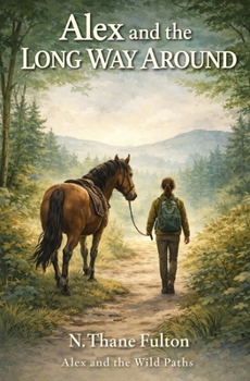 Paperback Alex and the Long Way Around Book
