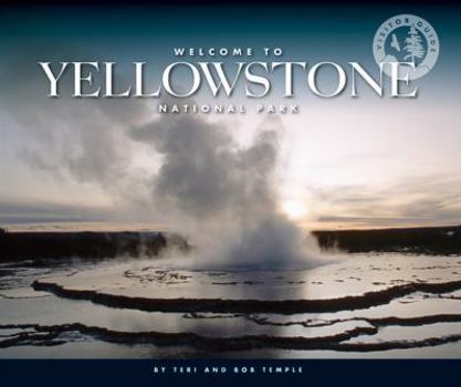Library Binding Welcome to Yellowstone National Park Book