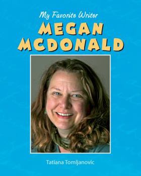Megan McDonald - Book  of the My Favorite Writer