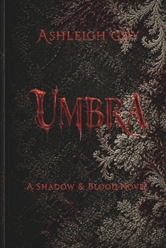 Paperback Umbra: A Shadow & Blood Novel Book