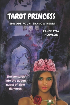 Paperback Tarot Princess Episode Four: Shadow Heart Book