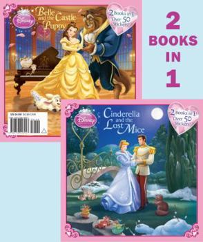 Paperback Cinderella and the Lost Mice/Belle and the Castle Puppy Book