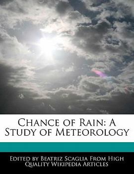 Paperback Chance of Rain: A Study of Meteorology Book