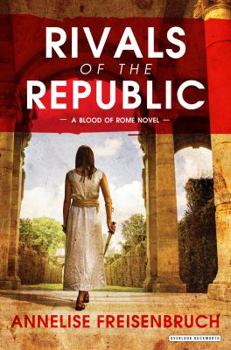 Hardcover Rivals of the Republic Book