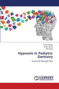 Hypnosis in Pediatric Dentistry