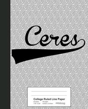 Paperback College Ruled Line Paper: CERES Notebook Book