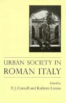 Hardcover Urban Society in Roman Italy Book