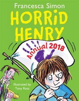 Hardcover Horrid Henry's Annual 2018 Book