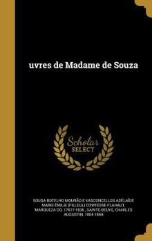 Hardcover Uvres de Madame de Souza [French] Book