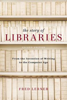 Paperback The Story of Libraries Book
