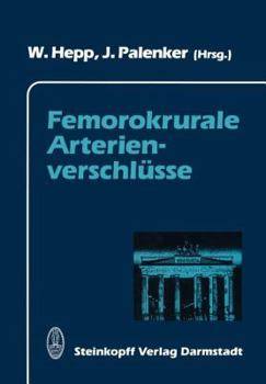Paperback Femorokrurale Arterienverschlüsse [German] Book