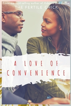 Paperback A Love of Convenience Book