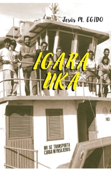 Paperback Igara Uka [Spanish] Book