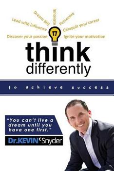 Paperback Think Differently to Achieve Amazing Success! Book