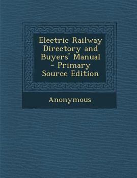 Paperback Electric Railway Directory and Buyers' Manual Book