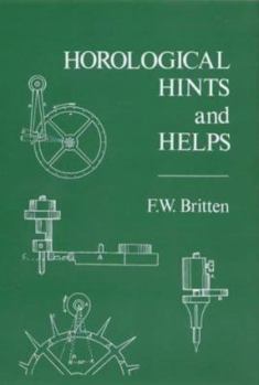 Hardcover Horological Hints and Helps Book