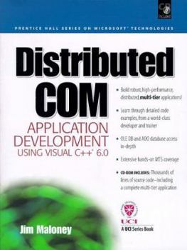 Paperback Distributed Com Application Development Using Visual C++ 6.0 (Prentice Hall Series on Microsoft Technologies) Book