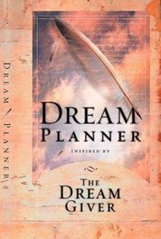 Hardcover Dream Planner: Inspired by the Dream Giver Book
