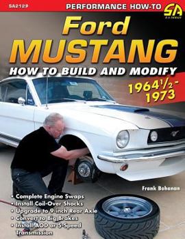 Paperback Ford Mustang 1964 1/2 - 1973: How to Build & Modify Book