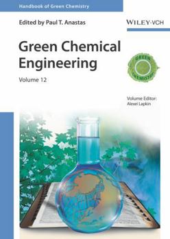 Hardcover Green Chemical Engineering, Volume 12 Book