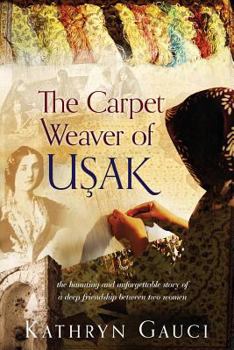 Paperback The Carpet Weaver of Usak Book