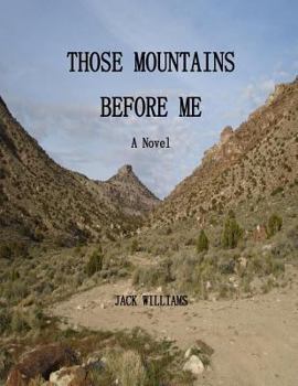 Paperback Those Mountains Before Me Book