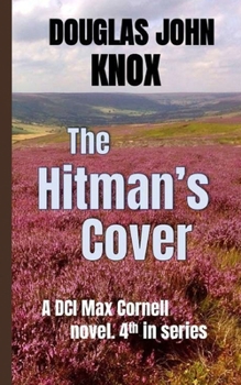 The Hitman's Cover: A DCI Max Cornell Murder Mystery Book 4