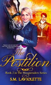 The Postilion - Book #2 of the Masqueraders