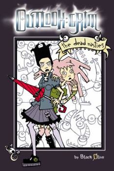 Paperback Outlook: Grim: The Dead Nasties Book