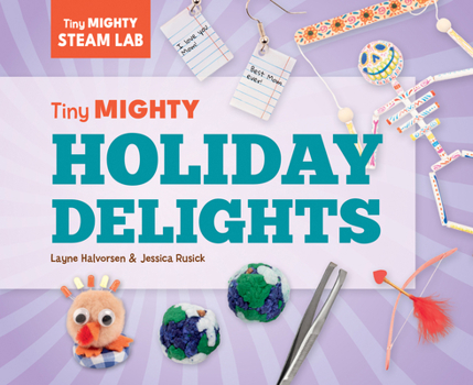 Library Binding Tiny Mighty Holiday Delights Book