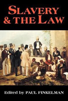 Paperback Slavery & the Law Book