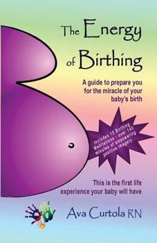 Paperback The Energy of Birthing Book