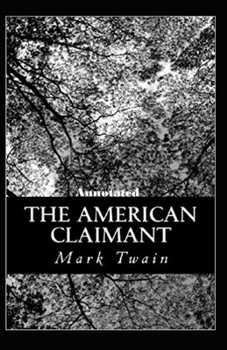 Paperback The American Claimant Annotated Book
