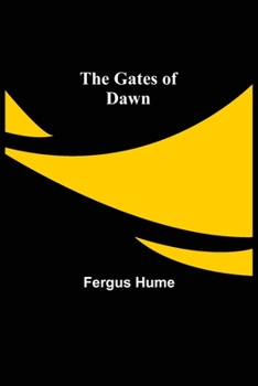 Paperback The Gates of Dawn Book