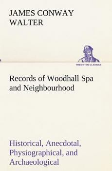 Records of Woodhall Spa and Neighbourhood