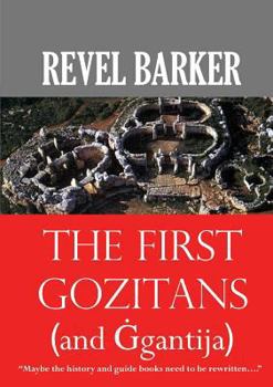 Paperback The First Gozitans: (... and Ġgantija) Book