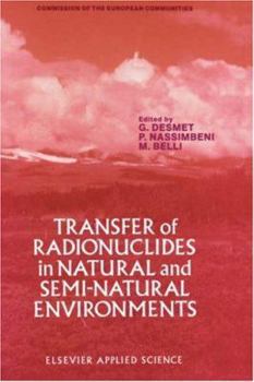 Transfer of Radionuclides in Natural and Semi-Natural Environments