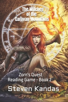 Paperback The Witches of the Caravan Mountains: Zorn's Quest Reading Game - Book 2 Book