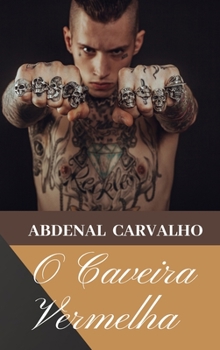Hardcover O Caveira Vermelha [Portuguese] Book