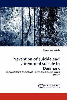 Paperback Prevention of Suicide and Attempted Suicide in Denmark Book
